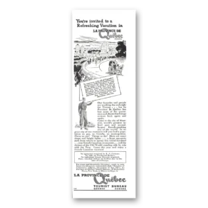 1942 Quebec Canada Print Ad | Refreshing Vacation