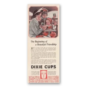 1942 Dixie Cup Print Ad | Beautiful Friendship