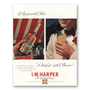 1942 I W Harper Whiskey Print Ad | Pour It With Pride
