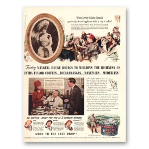 1942 Maxwell House Coffee Print Ad | Lovely Lillian Russell