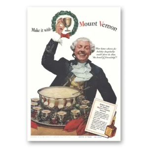 1942 Mount Vernon Whiskey Print Ad | Holiday Hospitality