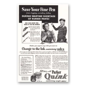 1942 Parker Quink Ink Print Ad | Save Fine Pen