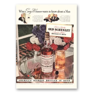 1942 Old Schenley Print Ad | What Every Woman Wants To Know