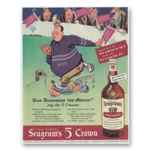 1942 Seagrams 5 Crown Whiskey Print Ad | Toughness Works