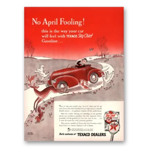 1942 Texaco Dealers Print Ad | April Fooling