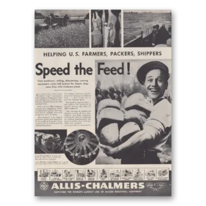 1943 Allis Chalmers Print Ad | Speed Feed