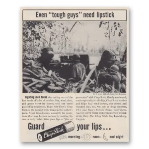 1943 Chap Stick Print Ad | Tough Guys