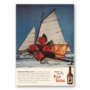 1953 Four Roses Print Ad | Smoothest Thing On Ice
