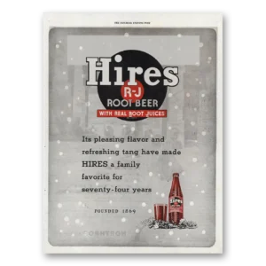 1943 Hires Root Beer Print Ad | Seventy Four Years