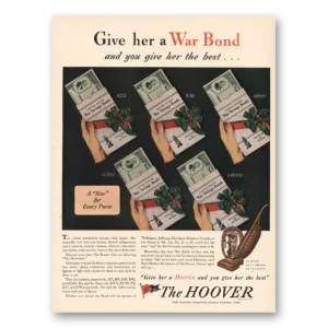 1943 Hoover Vacuum Print Ad | Give Her War Bond