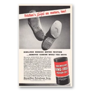 1943 Macmillan Oil Print Ad | Frictions Tough
