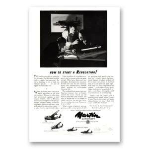 1943 Martin Aircraft Print Ad | Start Revolution