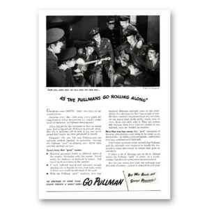 1943 Pullman Print Ad | Rolling Along