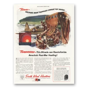 1943 South Wind Heaters Print Ad | Crippled Eagles