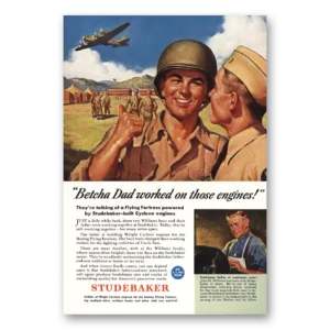 1943 Studebaker Print Ad | Betcha Dad
