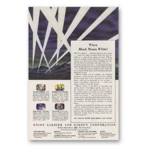 1943 Union Carbide Print Ad | Black Means White