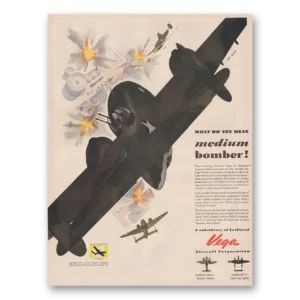 1943 Vega Aircraft Print Ad | Medium Bomber