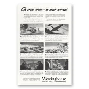 1943 Westinghouse Print Ad | Every Battle