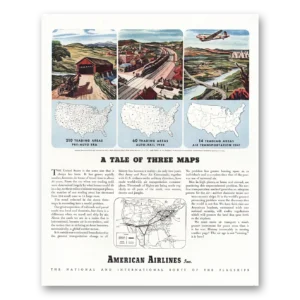 1944 American Airlines Print Ad | Tale Of Three Maps