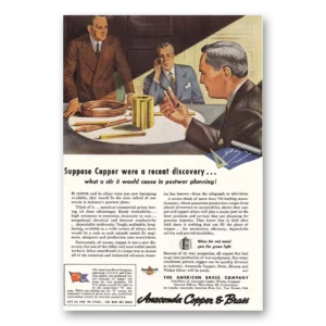 1944 Anaconda Print Ad | Postwar Planning