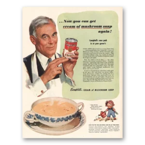 1944 Campbells Cream of Mushroom Soup Print Ad | You Can Get