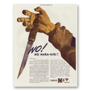 1944 Conoco Nth Motor Oil Print Ad | Hara Kiri