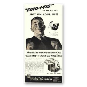 1944 Globe Wernicke Print Ad | Wood Files