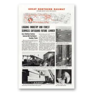1944 Great Northern Railway Print Ad | Logging Industry