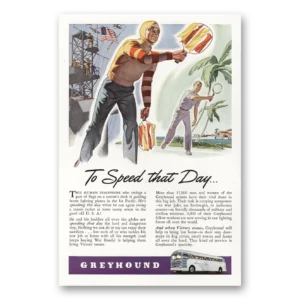 1944 Greyhound Print Ad | Speed That Day