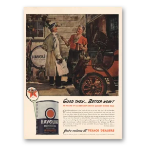 1944 Havoline Motor Oil Print Ad | Good Then Better Now