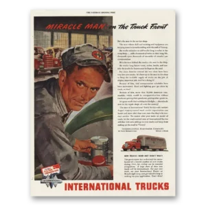 1944 International Trucks Print Ad | Miracle Man