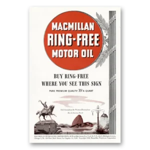 1944 Macmillan Oil Print Ad | See This Sign