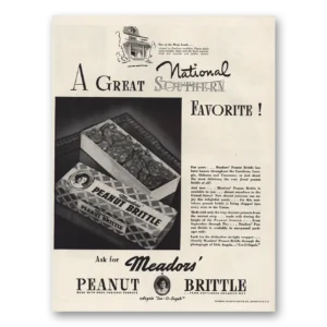 1944 Meadors Peanut Brittle Print Ad | Great National Favorite