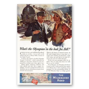 1944 Milwaukee Road Print Ad | Olympian Hole