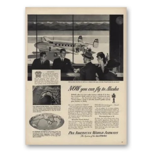 1944 Pan Am Print Ad | Now You Can Fly To Alaska