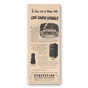 1944 Perfection Oil Ranges Print Ad | Log Cabin Living