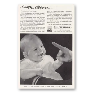 1944 Prudential Insurance Print Ad | Listen Chipper
