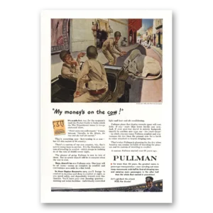 1944 Pullman Print Ad | My Money