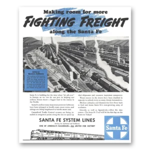 1944 Santa Fe Railway Print Ad | Fighting Freight