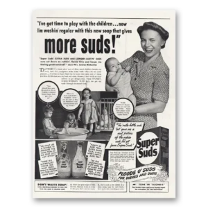 1944 Super Suds Print Ad | Play Children