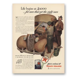 1944 Texaco Print Ad | Life Begins At 40000