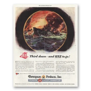 1944 Thompson Products Print Ad | Third Down