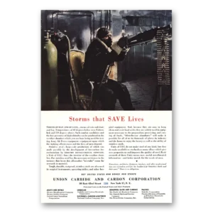1944 Union Carbide Print Ad | Storms Save Lives
