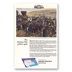 1944 Union Pacific Railroad Print Ad | Driving Gold Spike