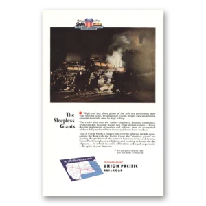 1944 Union Pacific Railroad Print Ad | Sleepless Giants