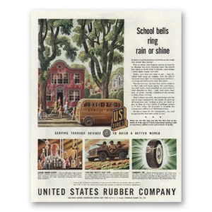 1944 United States Rubber Print Ad | School Bells Ring Rain Or Shine