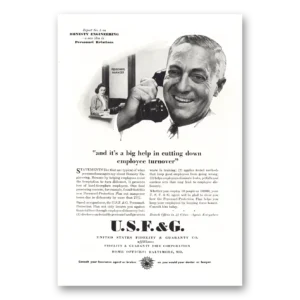 1944 USF&G Print Ad | Employee Turnover