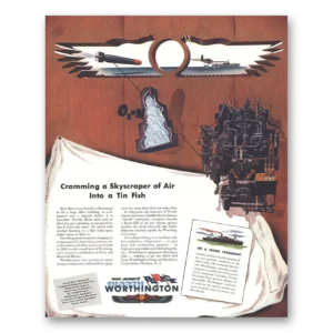 1944 Worthington Pump and  Machinery Print Ad | Skyscraper