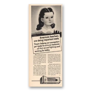 1944 Wrigleys Gum Print Ad | Americas Teachers