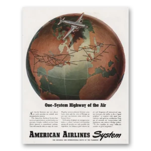 1945 American Airlines Print Ad | One System Highway Of Air